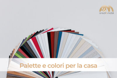 Palette e colori per la casa